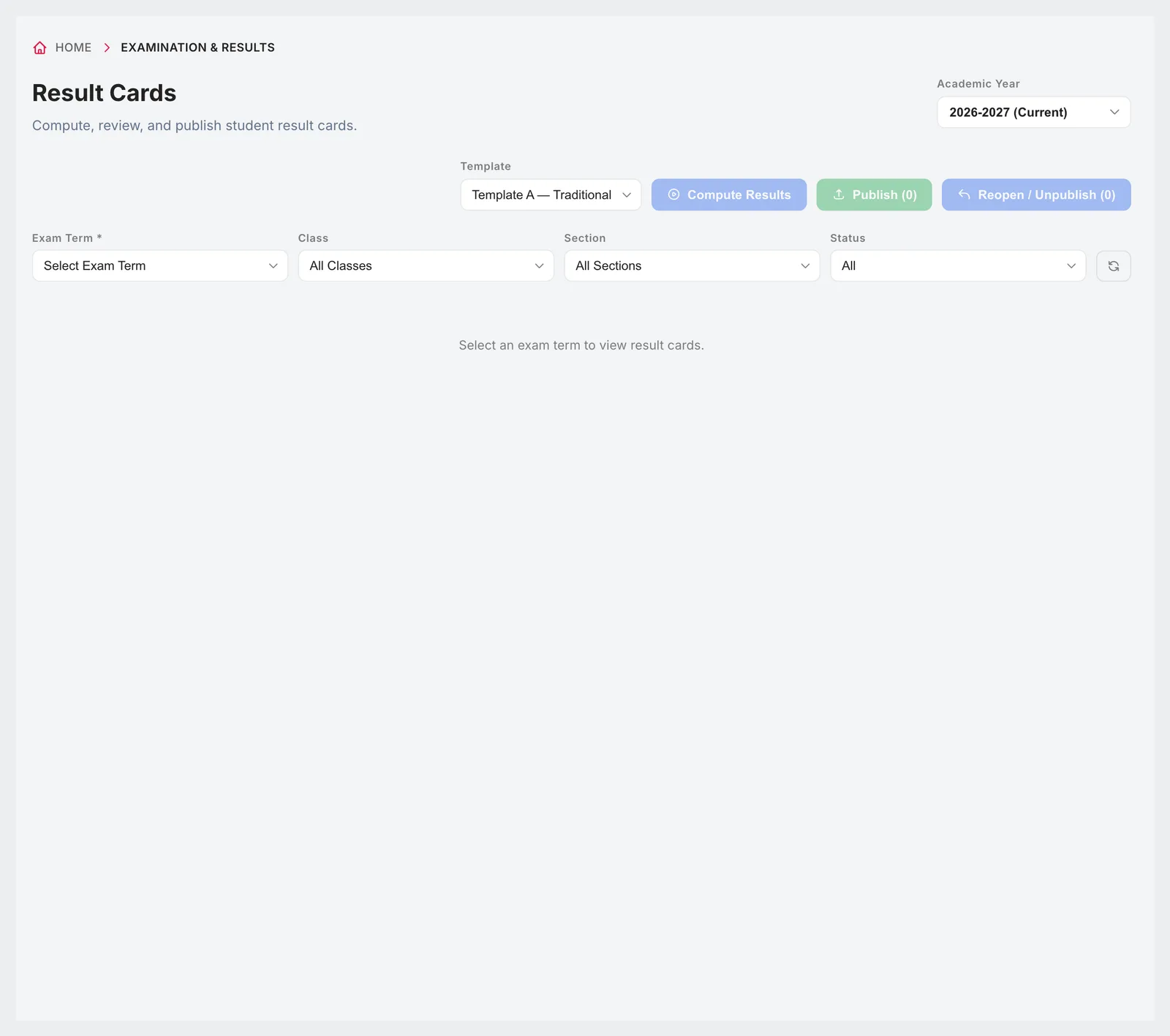 Result Cards with template choice, compute results, publish and reopen actions and term, class, section and status filters