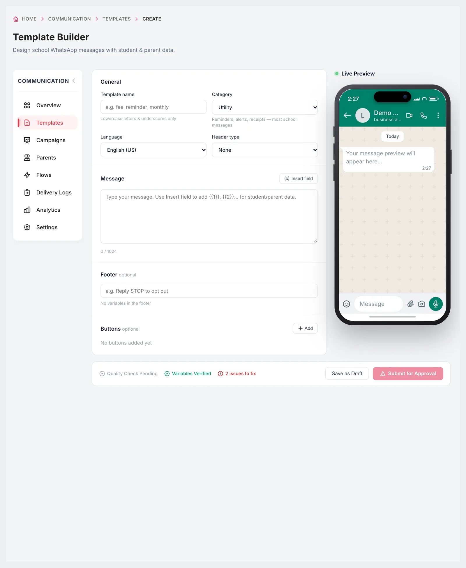 Template Builder with name, category, language, header, message, footer, buttons and a live WhatsApp preview